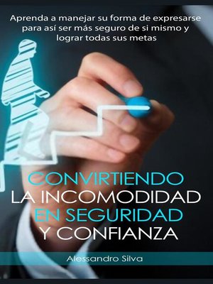 cover image of Convirtiendo la incomodidad en seguridad y confianza